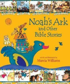 Noah's Ark and Other Bible Stories - Marcia Williams