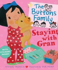 The Buttons Family: Staying with Gran - Vivian French
