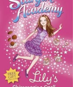 Stargirl Academy 1: Lily's Shimmering Spell - Vivian French