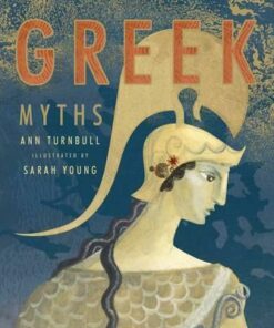 Greek Myths - Ann Turnbull