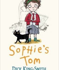 Sophie's Tom - Dick King-Smith