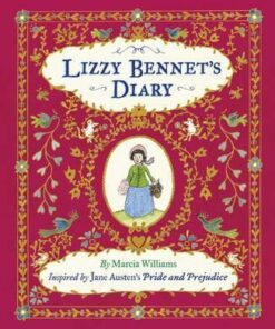 Lizzy Bennet's Diary - Marcia Williams