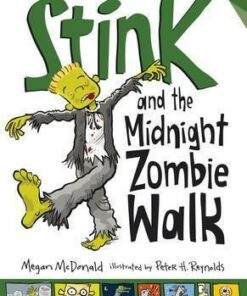 Stink and the Midnight Zombie Walk - Megan McDonald