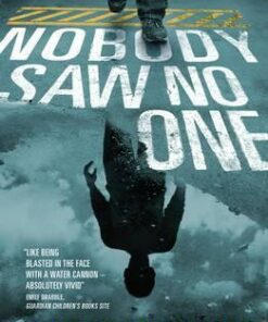 Nobody Saw No One - Steve Tasane