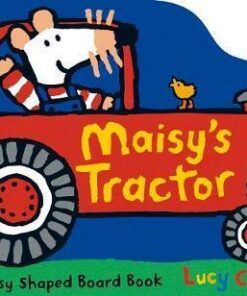 Maisy's Tractor - Lucy Cousins