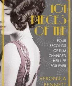 101 Pieces of Me - Veronica Bennett