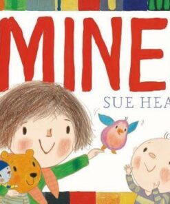Mine! - Sue Heap