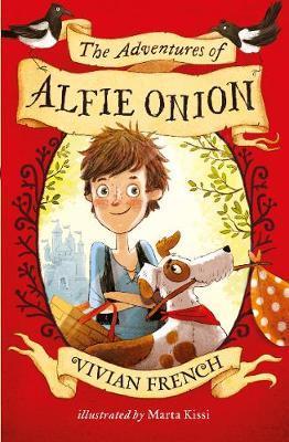 The Adventures of Alfie Onion 1 The Adventures of Alfie Onion - Vivian French