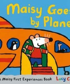 Maisy Goes by Plane - Lucy Cousins