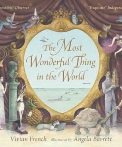 The Most Wonderful Thing in the World - Vivian French