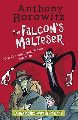 The Diamond Brothers in The Falcon's Malteser - Anthony Horowitz