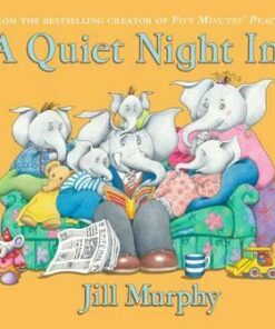 A Quiet Night In - Jill Murphy