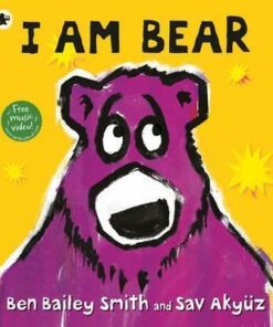 I Am Bear - Ben Bailey Smith