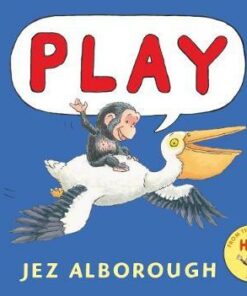 Play - Jez Alborough
