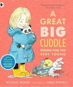 A Great Big Cuddle: Poems for the Very Young - Michael Rosen