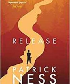 Release - Patrick Ness