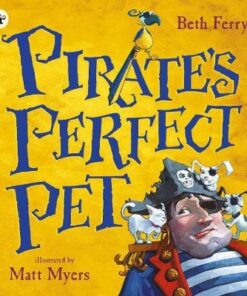 Pirate's Perfect Pet - Beth Ferry
