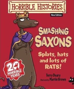 Smashing Saxons - Terry Deary