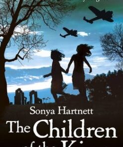 The Children of the King - Sonya Hartnett