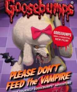 Please Don't Feed the Vampire! - R. L. Stine