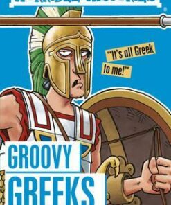 Groovy Greeks - Terry Deary