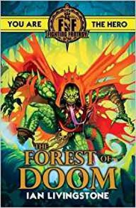 Fighting Fantasy: Forest of Doom - Ian Livingstone