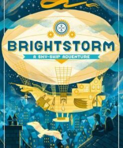 Brightstorm: A Sky-Ship Adventure - Vashti Hardy