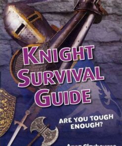 Knight Survival Guide: Age 6-7