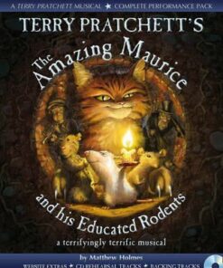 Collins Musicals - Terry Pratchett's The Amazing Maurice and his Educated Rodents - Terry Pratchett