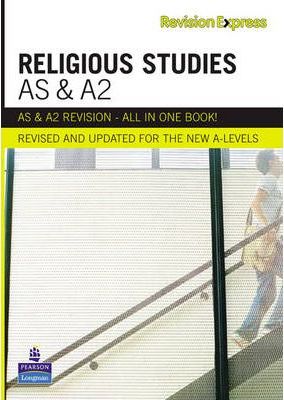 Revision Express AS and A2 Religious Studies - Sarah K. Tyler