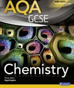 AQA GCSE Chemistry Student Book - Nigel English