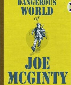 The The Dangerous World of Joe McGinty: BC Red (KS2) B/5B The Dangerous World of Joe McGinty Red (KS2) B/5b - Andy Mulligan