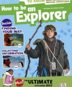 How to be an Explorer: BC NF Grey A/3A How to Be an Explorer NF Grey A/3a - Emma Lynch