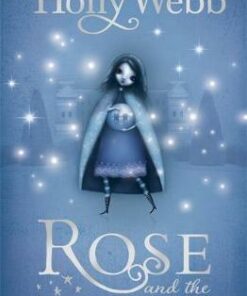 Rose and the Lost Princess: Book 2 - Holly Webb