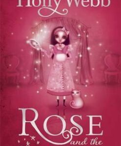 Rose and the Silver Ghost: Book 4 - Holly Webb