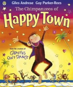 The Chimpanzees of Happy Town - Giles Andreae
