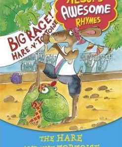 Aesop's Awesome Rhymes: The Hare and the Tortoise: Book 1 - Lou Kuenzler