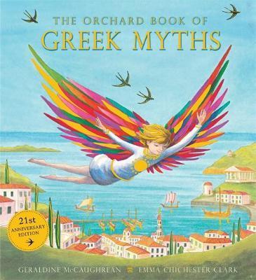 Orchard Greek Myths - Geraldine McCaughrean