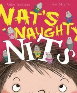 Nat's Naughty Nits - Giles Andreae