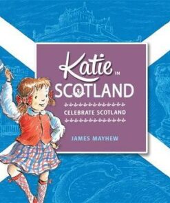 Katie in Scotland - James Mayhew