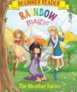 Rainbow Magic: Beginner Reader Book 2: Weather Fairies - Daisy Meadows
