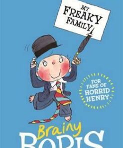 My Freaky Family: Brainy Boris: Book 4 - Laurence Anholt