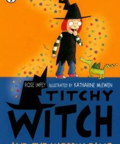 Titchy Witch And The Wobbly Fang - Rose Impey