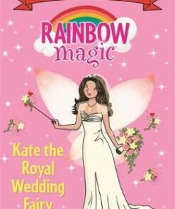 Rainbow Magic Early Reader: Kate the Royal Wedding Fairy - Daisy Meadows