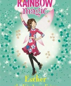 Rainbow Magic: Esther the Kindness Fairy: The Friendship Fairies Book 1 - Daisy Meadows