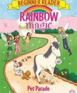 Rainbow Magic Beginner Reader: Pet Parade: Book 8 - Daisy Meadows