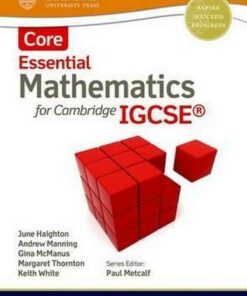 Essential Mathematics for Cambridge IGCSE Core - June Haighton