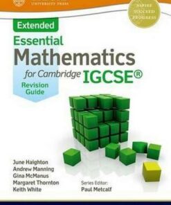 Essential Mathematics for Cambridge IGCSE Extended Revision Guide - June Haighton