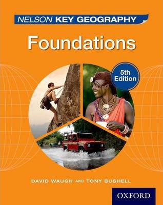 Nelson Key Geography Foundations Student Book - David Waugh