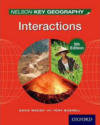 Nelson Key Geography Interactions Student Book - David Waugh